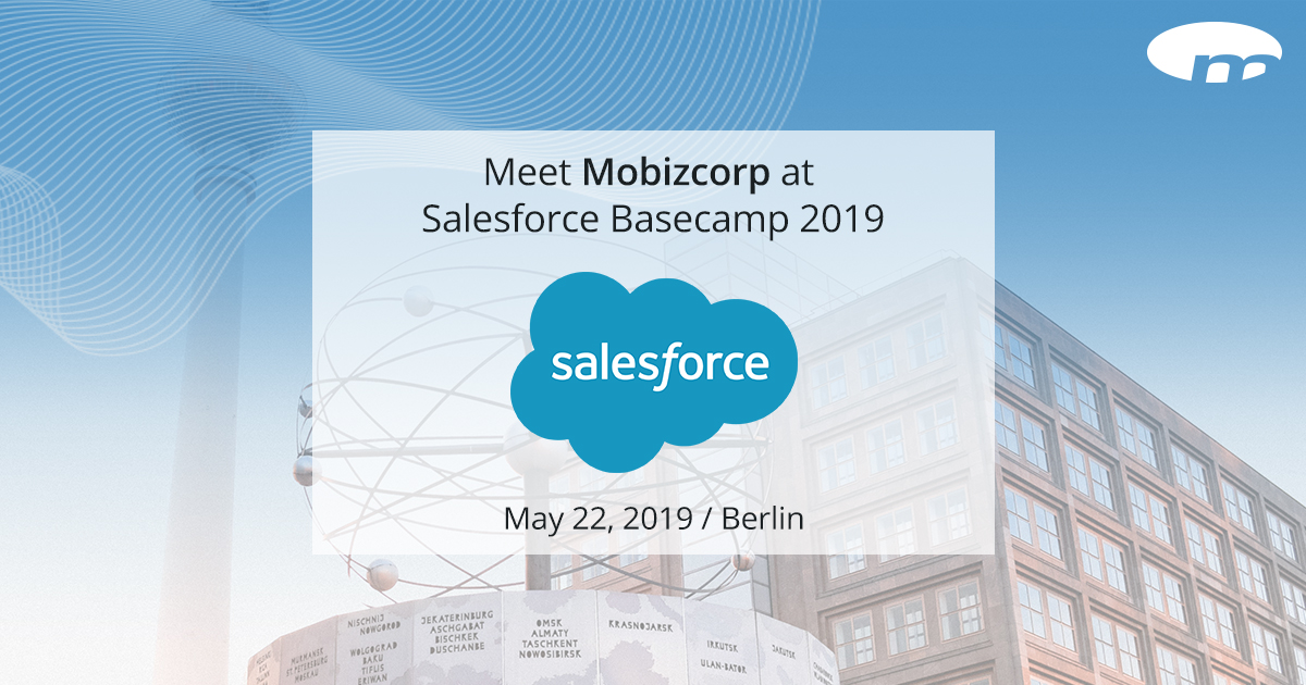 Meet Mobizcorp at Salesforce Basecamp event in Berlin