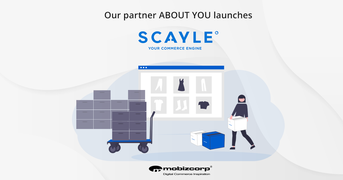 Our partner ABOUT YOU launches SCAYLE Commerce Engine